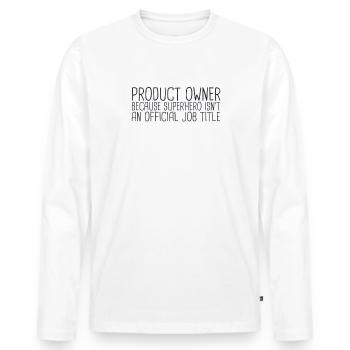« Product Owner Superhero | » Scrum Master" » - T-shirt manches longues Premium bio Homme - blanc - Devant - Nico (187cm)
