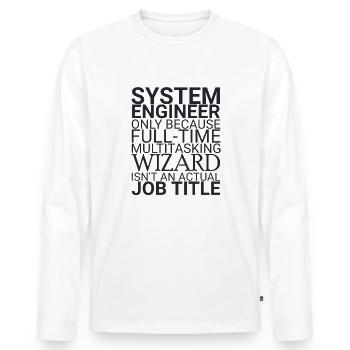 « Assistant Ingénieur système | Technologie du système » - T-shirt manches longues Premium bio Homme - blanc - Devant - Nico (187cm)