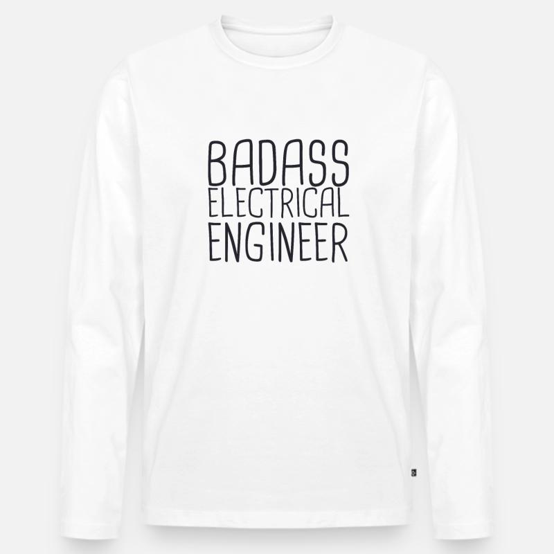 "Electrical Engineer Badass | Electrical Engineering" Men's Premium Organic Long Sleeve Shirt