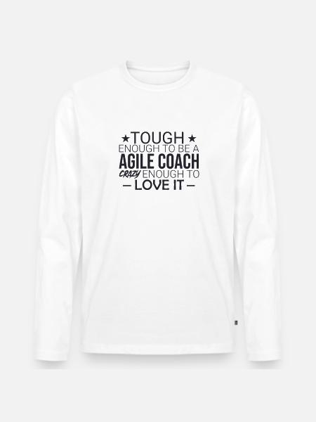 "Agile Coach Crazy | Agile" - Men's Premium Organic Long Sleeve Shirt - white
