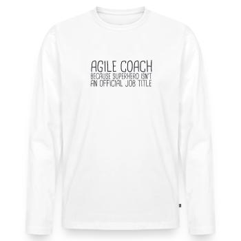 « Agile Coach Superhero | Agile » - T-shirt manches longues Premium bio Homme - blanc - Devant - Nico (187cm)