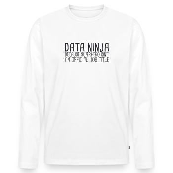 "Data Ninja Superhero | Data Science" - Men's Premium Organic Long Sleeve Shirt - white - Front - Nico (187cm)