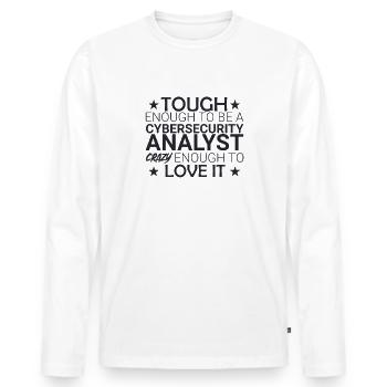 "Cybersecurity Analyst Crazy | Cybersecurity" - Men's Premium Organic Long Sleeve Shirt - white - Front - Nico (187cm)
