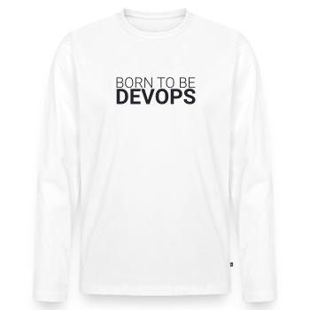"DevOps Born | Softwareentwicklung" - Männer Premium Bio Langarmshirt - Weiß - Vorne - Nico (187cm)