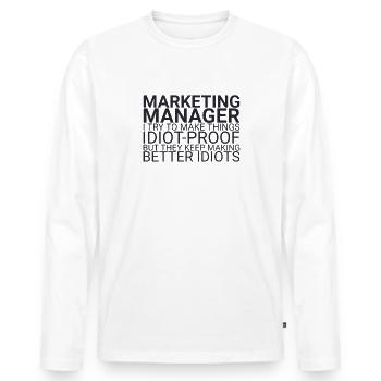 « Directeur Marketing Idiot | Marketing » - T-shirt manches longues Premium bio Homme - blanc - Devant - Nico (187cm)