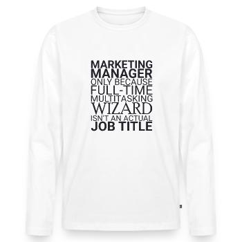 « Assistant Marketing Manager | Marketing » - T-shirt manches longues Premium bio Homme - blanc - Devant - Nico (187cm)