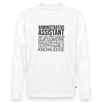 "Administrative Assistant Guesswork | Verwaltung" - Männer Premium Bio Langarmshirt - Weiß - Vorne - Nico (187cm)