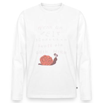 Wenn die Zeit schneller läuft als dein Hirn - Männer Premium Bio Langarmshirt - Weiß - Vorne - Nico (187cm)