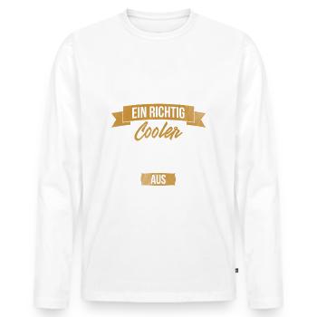 So sieht ein cooler Opa aus Richtig Cooler Opa Opi - Männer Premium Bio Langarmshirt - Weiß - Vorne - Nico (187cm)