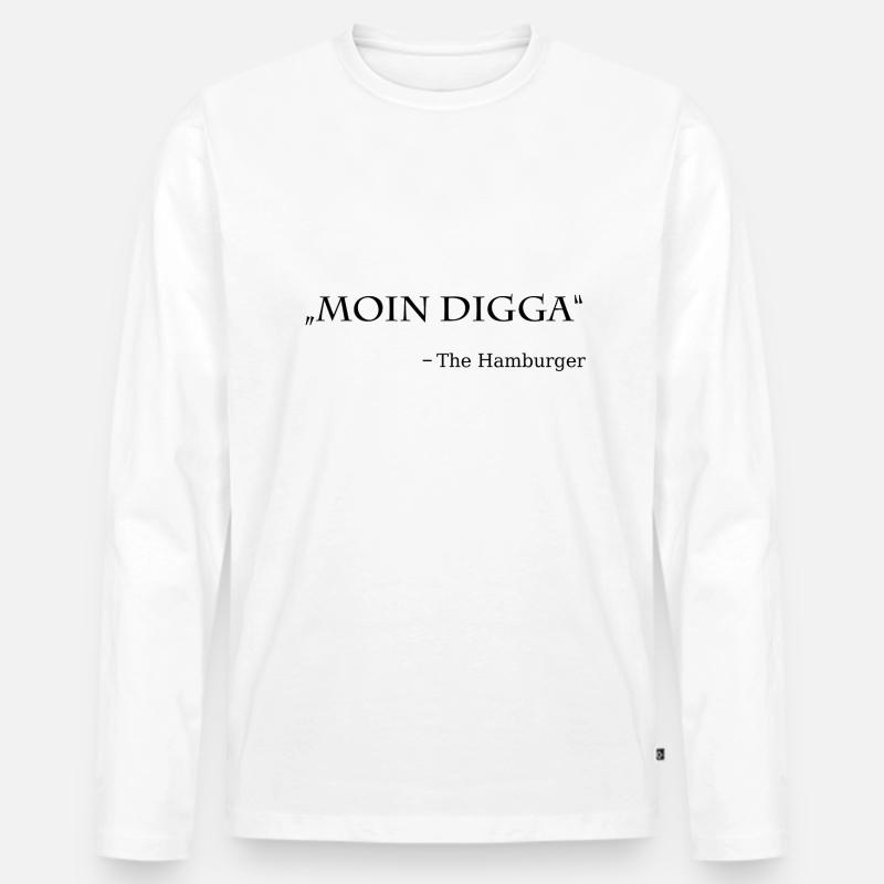 Moin Digga Hamburg Spruch - Männer Premium Bio Langarmshirt - Weiß
