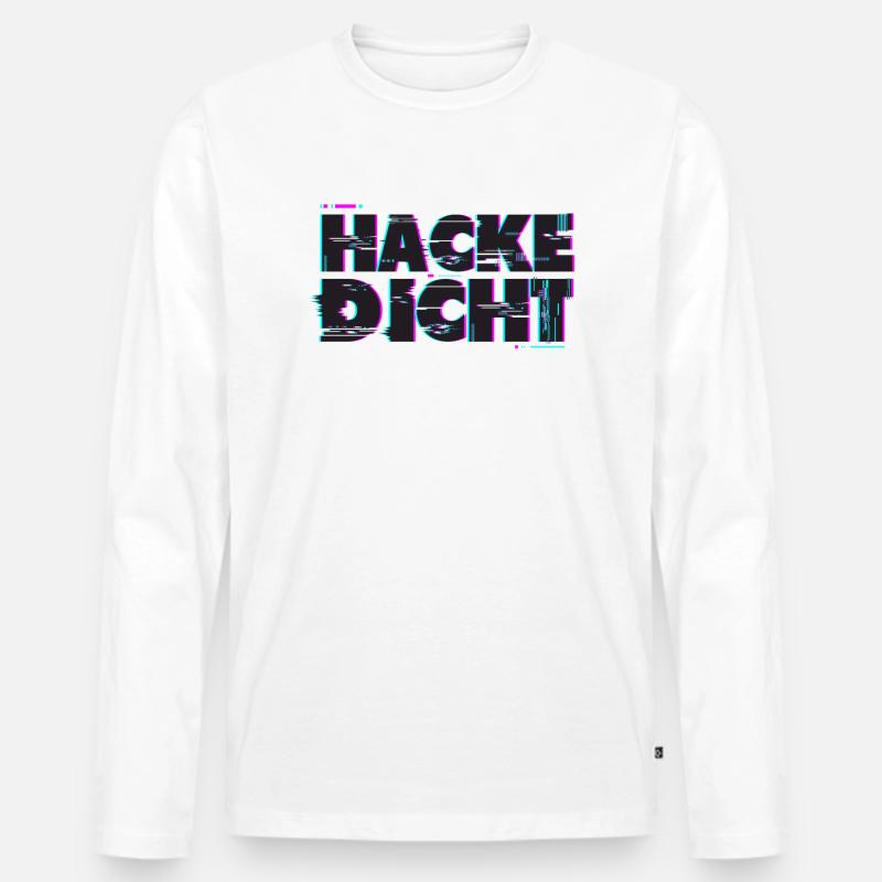 Hacke Dicht - Party - Männer Premium Bio Langarmshirt - Weiß