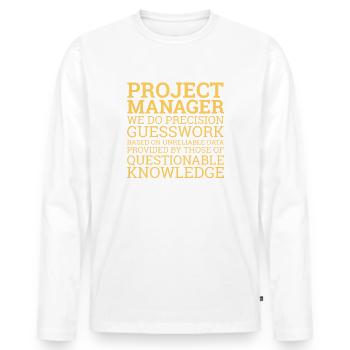 "Project Manager Guesswork" | "Project Manager" - Men's Premium Organic Long Sleeve Shirt - white - Front - Nico (187cm)