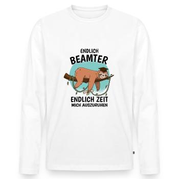 Endlich Beamter Auf Lebenszeit Endlich Verbeamtung - Männer Premium Bio Langarmshirt - Weiß - Vorne - Nico (187cm)