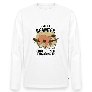 Endlich Beamter Auf Lebenszeit Endlich Verbeamtung - Männer Premium Bio Langarmshirt - Weiß - Vorne - Nico (187cm)