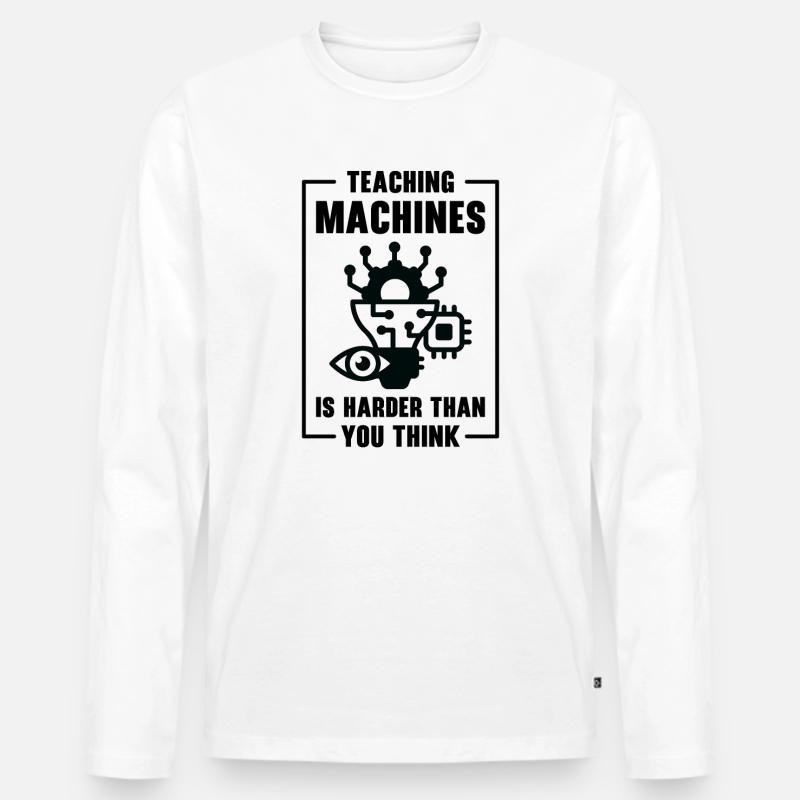 Teaching Machine Learning Artificial Intelligence - Men's Premium Organic Long Sleeve Shirt - white