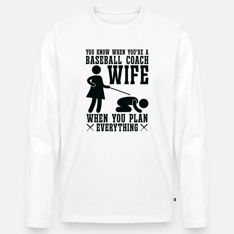 Baseball-Trainerin Ehefrau Berufstätige Mutter - Männer Premium Bio Langarmshirt - Weiß