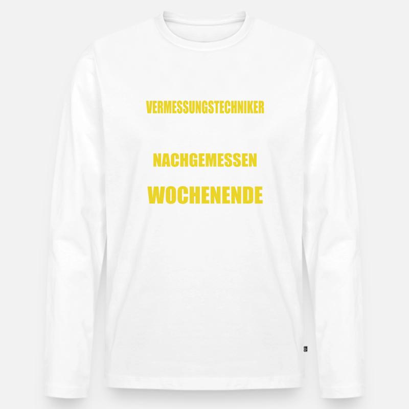 Vermessungstechniker Wochenende war zu kurz - Männer Premium Bio Langarmshirt - Weiß