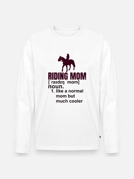 Reiten Mutter Geschenk - Männer Premium Bio Langarmshirt - Weiß