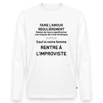 Faire l'amour Régulièrement Cadeau Homme Marié - T-shirt manches longues Premium bio Homme - blanc - Devant - Nico (187cm)