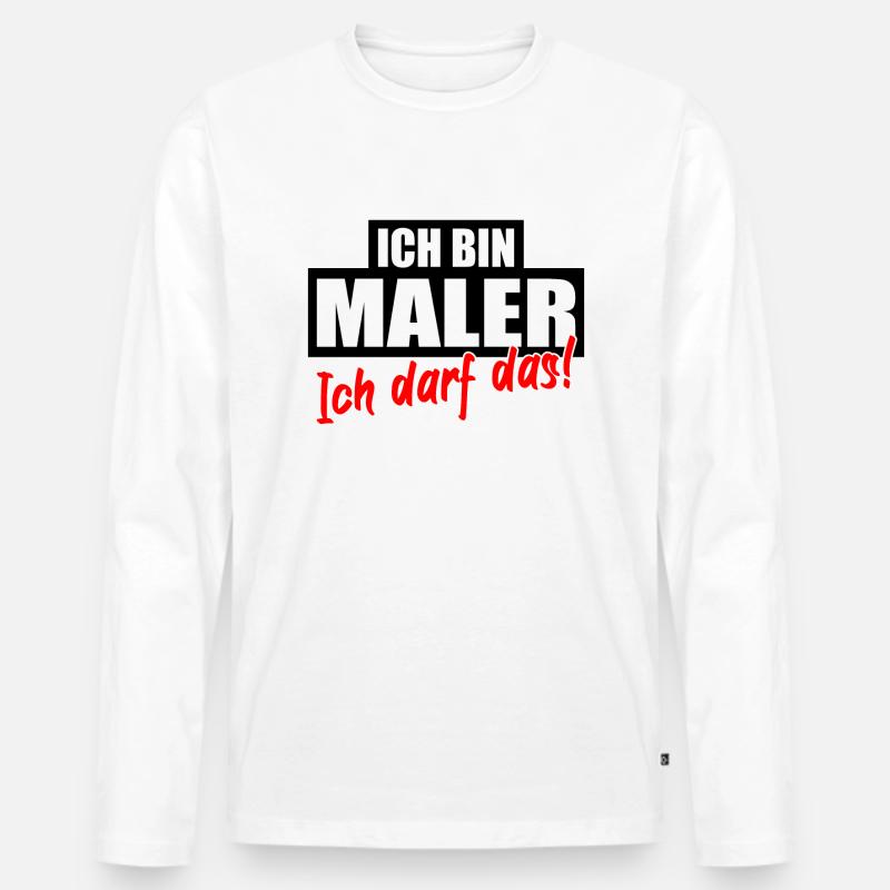 Maler Lackierer Lustiger Spruch - Männer Premium Bio Langarmshirt - Weiß