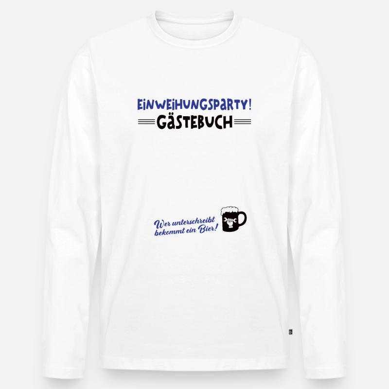 Einweihungsgeschenk Wohnung Gästebuch Einweihung - Männer Premium Bio Langarmshirt - Weiß