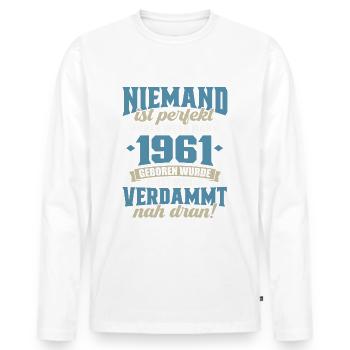 1961 geboren Geburtstag Spruch - Männer Premium Bio Langarmshirt - Weiß - Vorne - Nico (187cm)