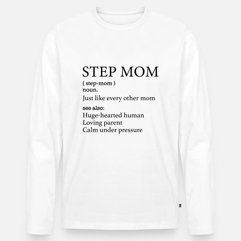 Stiefmutter Definition - Stiefmutter Bedeutung - Männer Premium Bio Langarmshirt - Weiß
