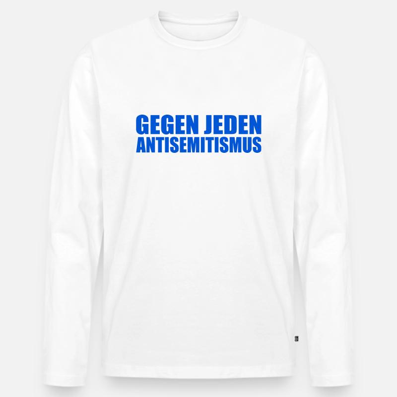 Gegen jeden antisemitismus - Männer Premium Bio Langarmshirt - Weiß