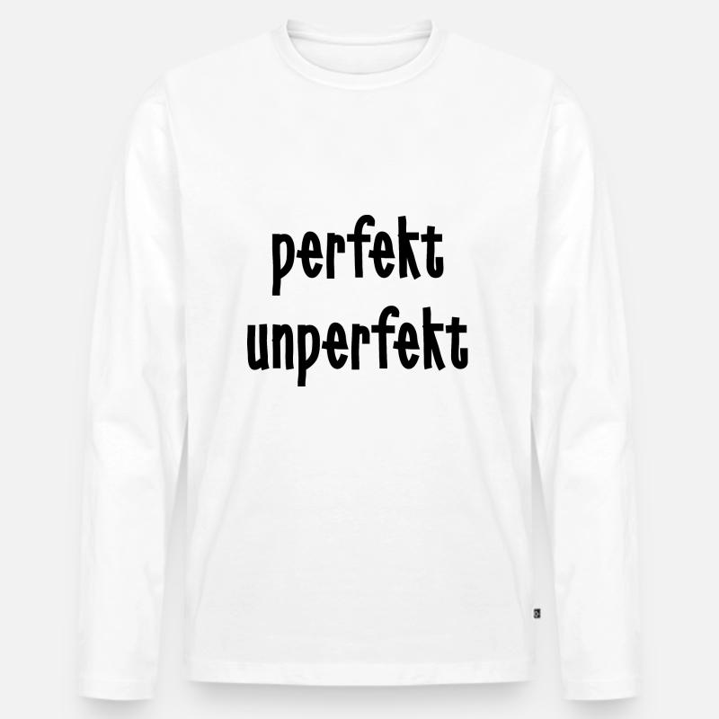 perfekt unperfekt - Männer Premium Bio Langarmshirt - Weiß