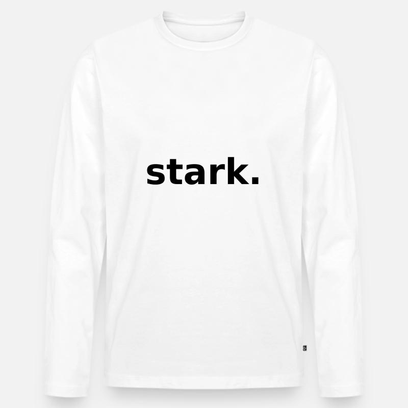 stark. - Männer Premium Bio Langarmshirt - Weiß