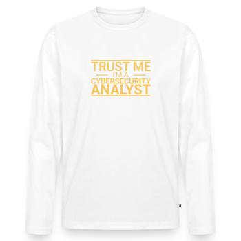 "Cybersecurity Analyst Trust | Cybersecurity" - Men's Premium Organic Long Sleeve Shirt - white - Front - Nico (187cm)