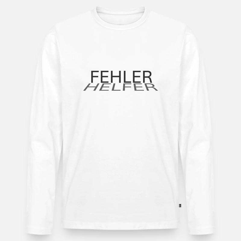 Fehler - Helfer: Optimistische Botschaft - Männer Premium Bio Langarmshirt - Weiß