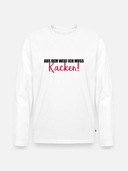 aus dem weg kacken - Männer Premium Bio Langarmshirt - Weiß