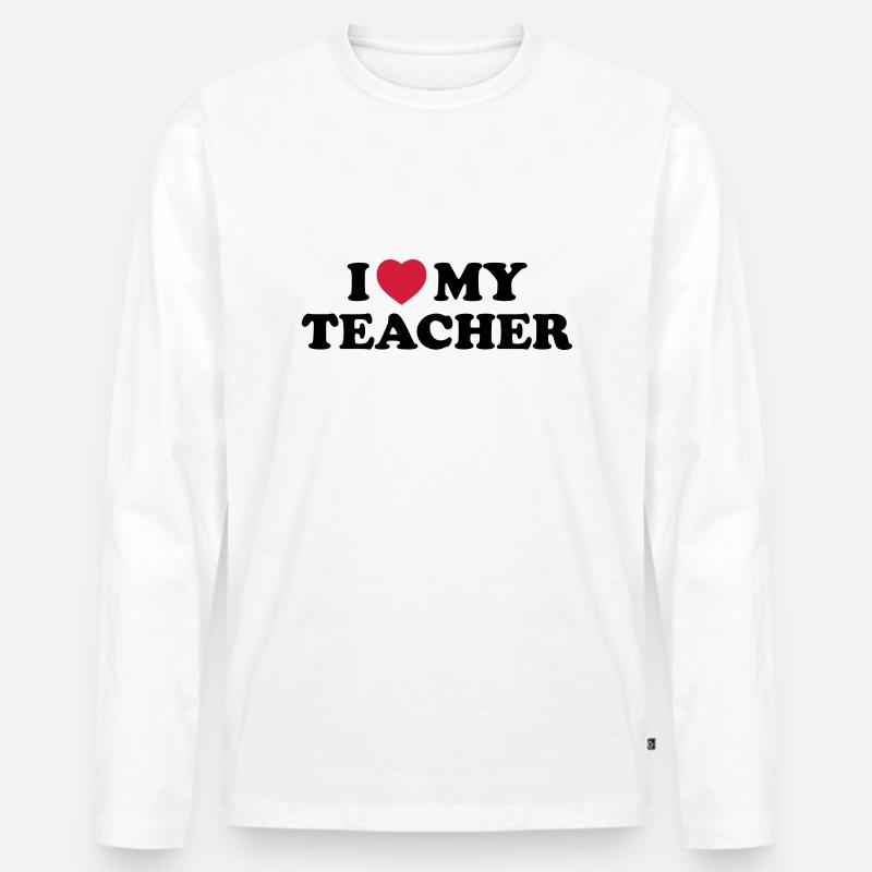 I love my teacher - Männer Premium Bio Langarmshirt - Weiß