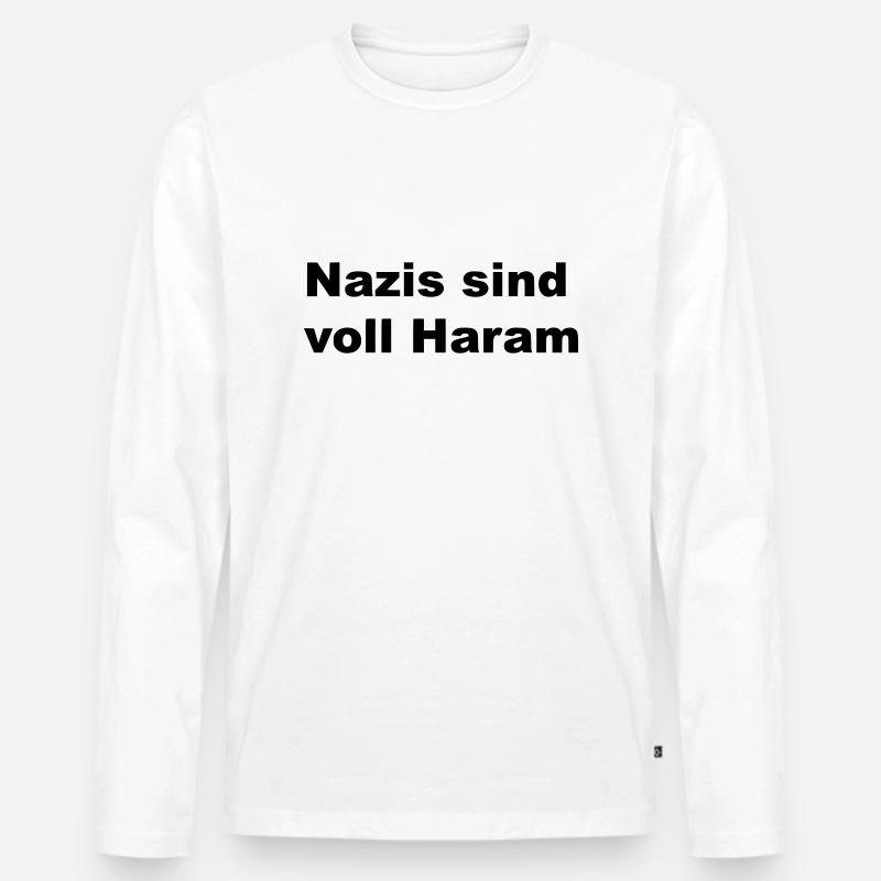 Nazis sind voll Haram - Männer Premium Bio Langarmshirt - Weiß
