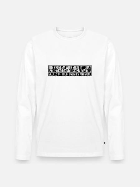 drinks from enemies skulls - Men's Premium Organic Long Sleeve Shirt - white