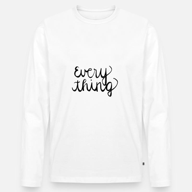 Everything - Männer Premium Bio Langarmshirt - Weiß