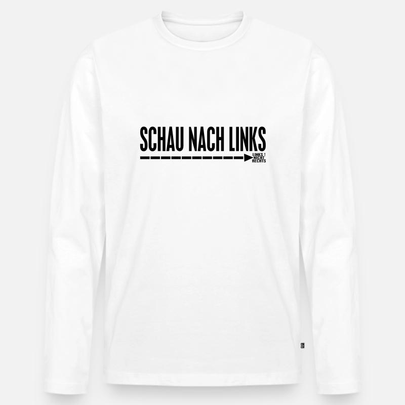 schau nach Links ! - Männer Premium Bio Langarmshirt - Weiß