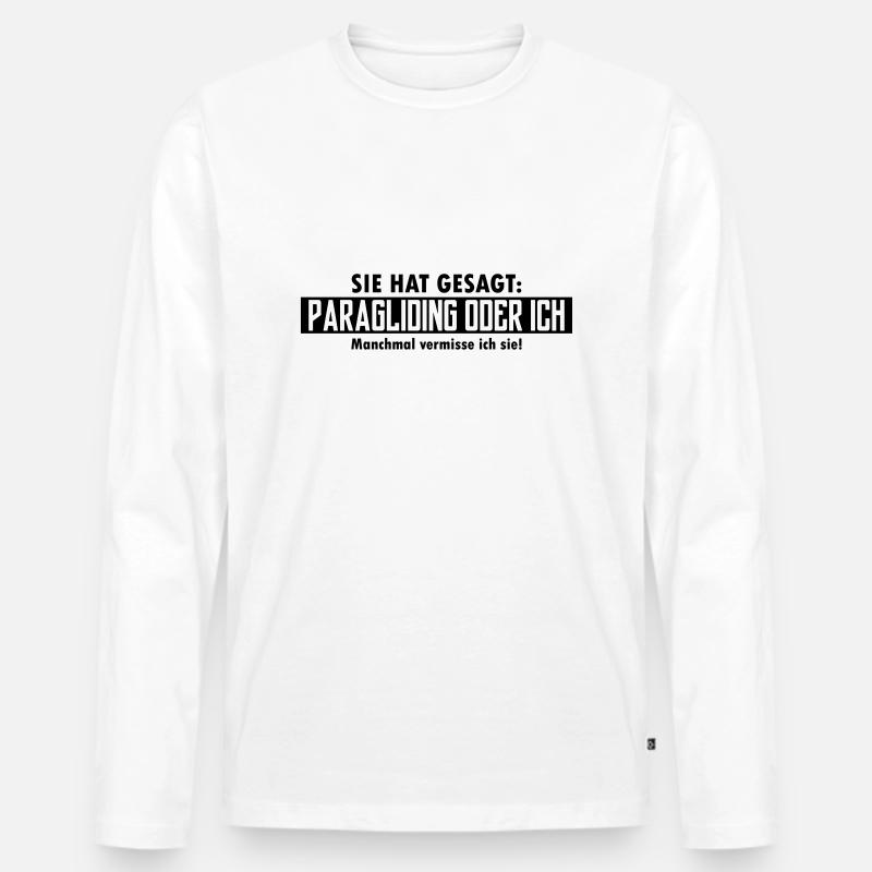 paragliding oder ich - Männer Premium Bio Langarmshirt - Weiß