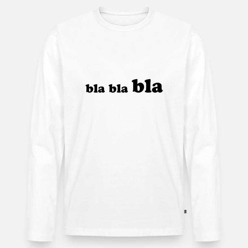 bla_bla_bla - Männer Premium Bio Langarmshirt - Weiß