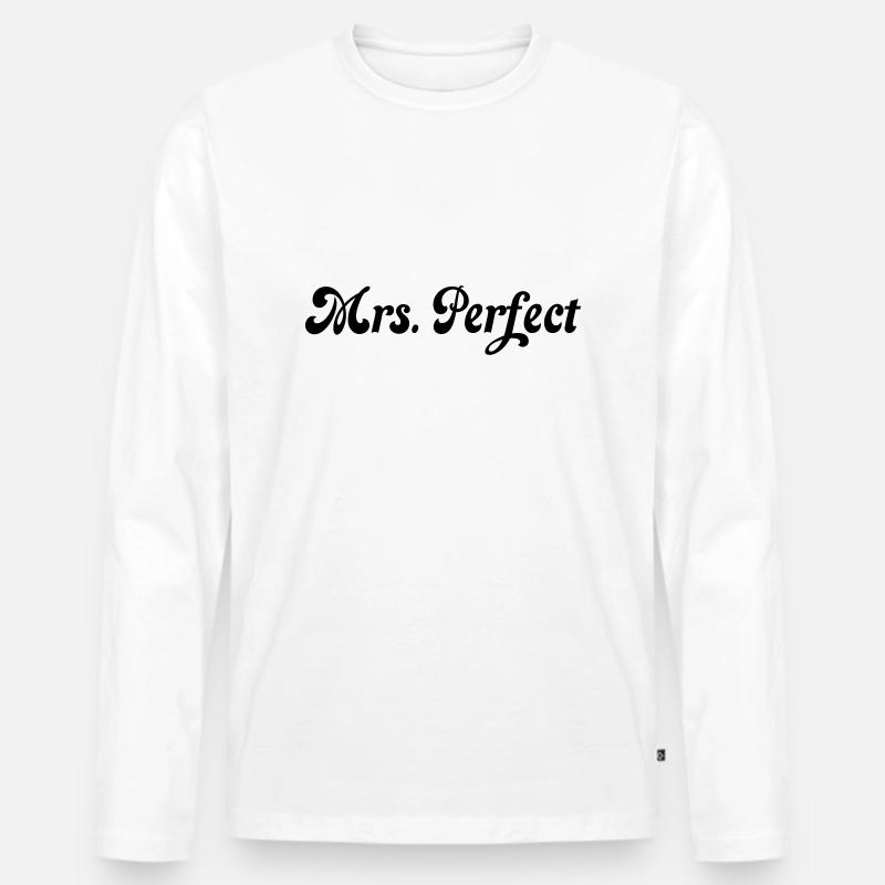 Mrs. perfect - Männer Premium Bio Langarmshirt - Weiß