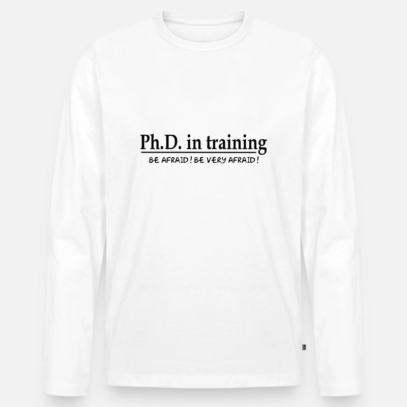 PhD in training - Männer Premium Bio Langarmshirt - Weiß
