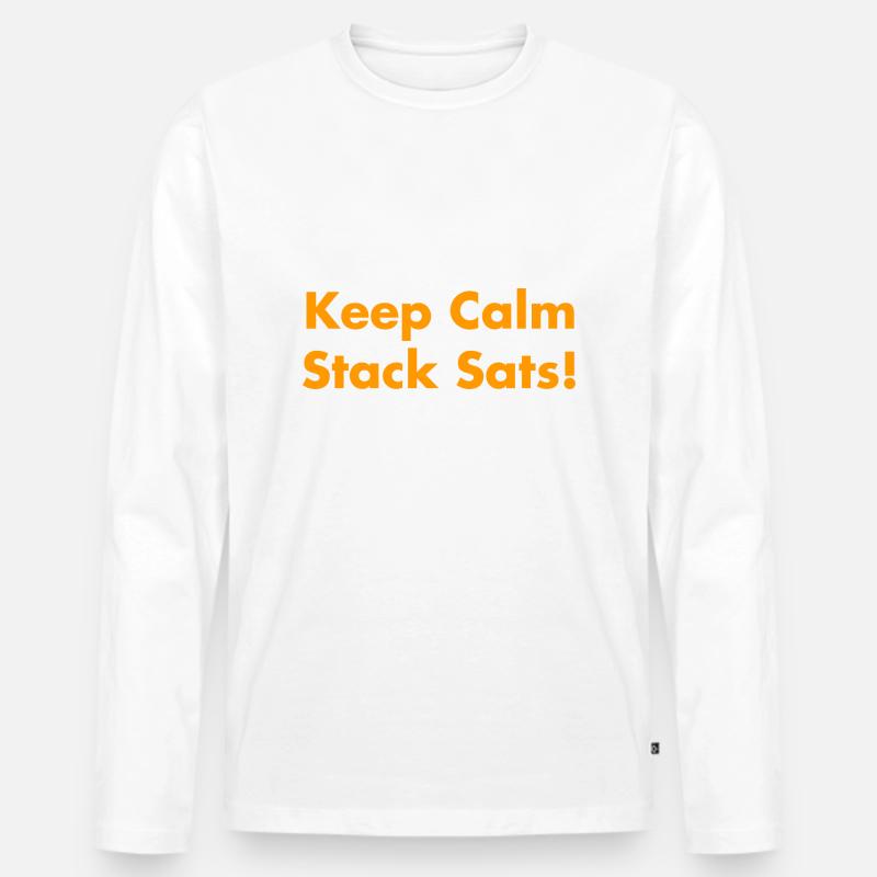 Keep Calm Stack Sats - Männer Premium Bio Langarmshirt - Weiß