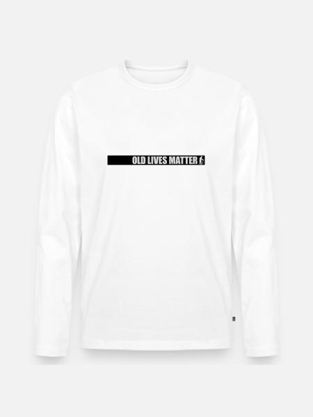old lives matter quote - Men's Premium Organic Long Sleeve Shirt - white