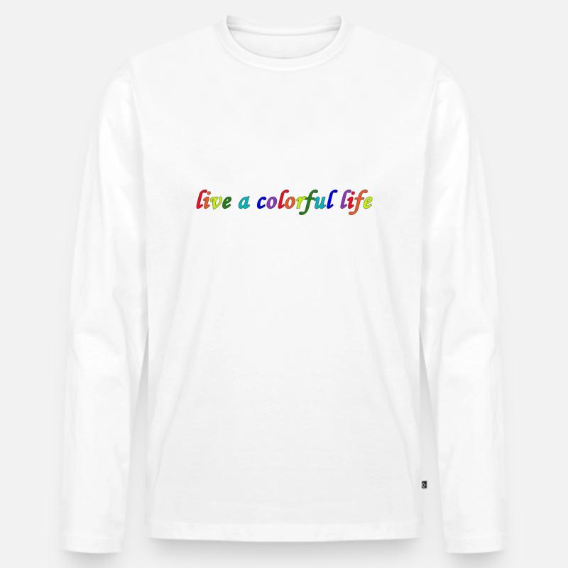 Lebe ein buntes Leben - Männer Premium Bio Langarmshirt - Weiß