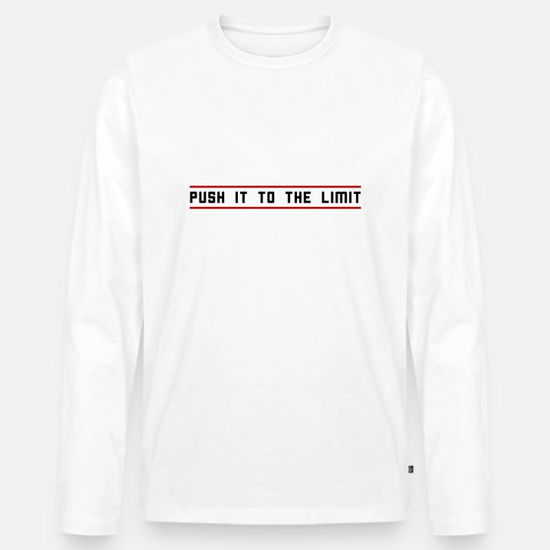 Push it to the limit - Männer Premium Bio Langarmshirt - Weiß