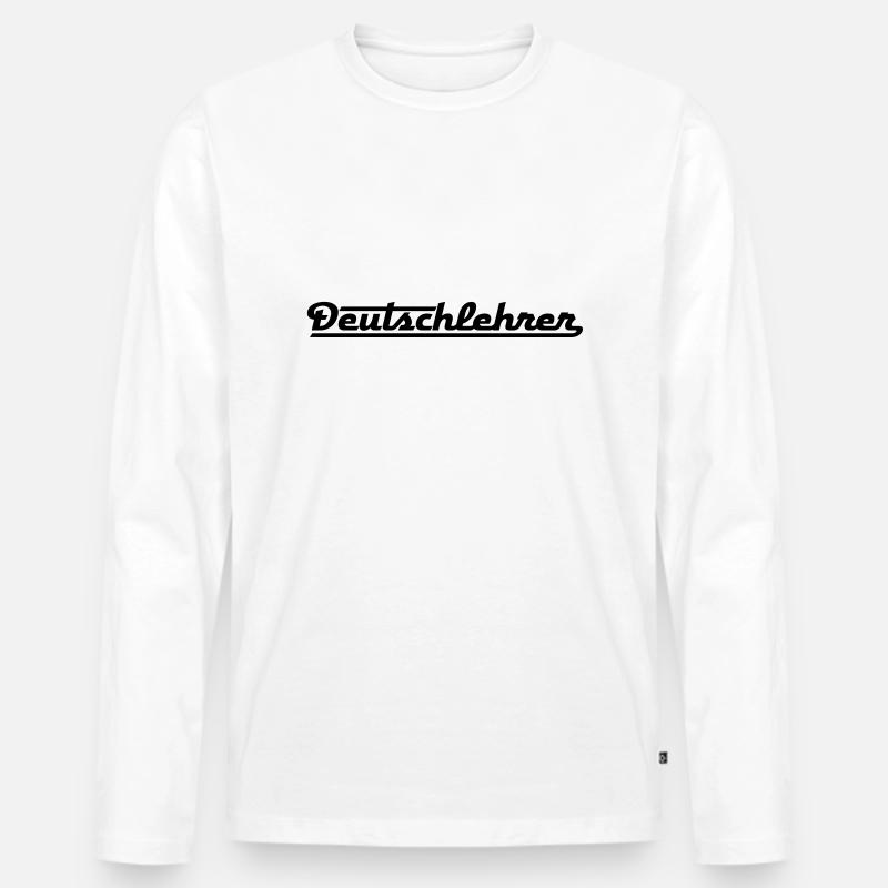 Deutschlehrer - Männer Premium Bio Langarmshirt - Weiß