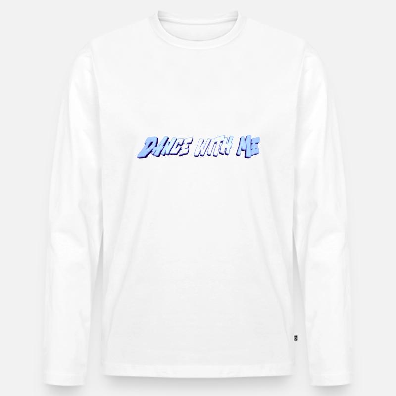 Tanz mit mir - Männer Premium Bio Langarmshirt - Weiß