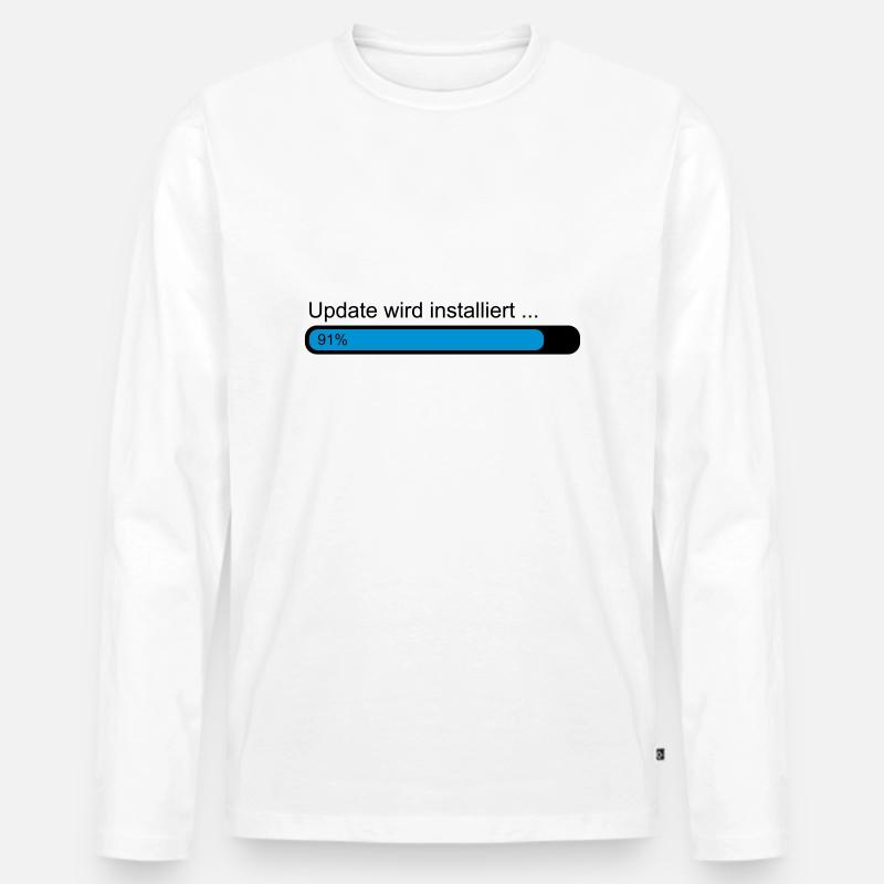 Update wird installiert .. Ladebalken 91% - Männer Premium Bio Langarmshirt - Weiß