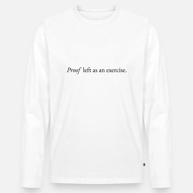 Proof left as an exercise - Männer Premium Bio Langarmshirt - Weiß